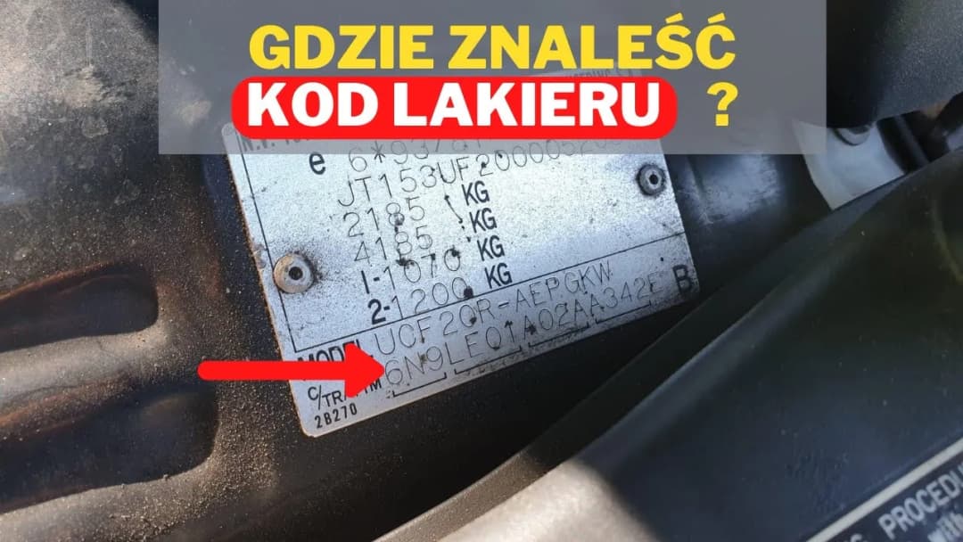 Gdzie dokładnie znaleźć numer lakieru w samochodzie i uniknąć błędów przy malowaniu